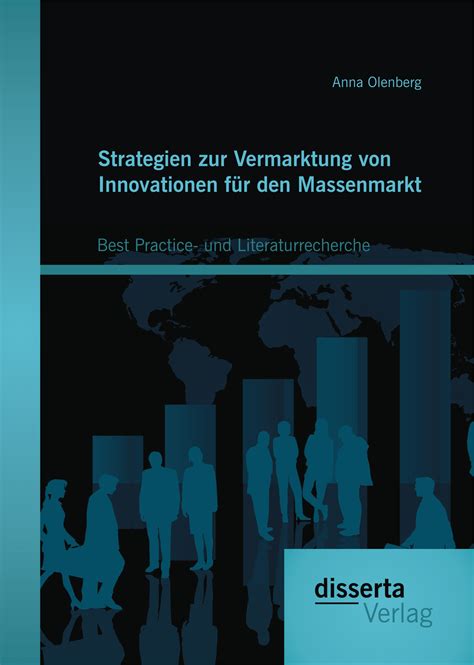 strategien vermarktung innovationen massenmarkt literaturrecherche Kindle Editon
